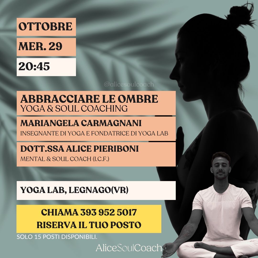 Locandina 29 Ottobre: abbracciare le ombre: Yoga & Soul Coaching