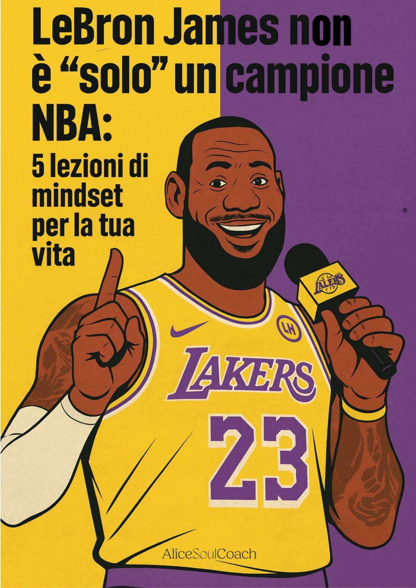 Illustrazione per 5 lezioni di mental coaching ispirate a LeBron James